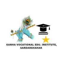 KANHA VOCATIONAL EDU. INSTITUTE, SARDARSHAHAR